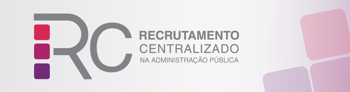 RC - Recrutamento Centralizado na Administração Pública